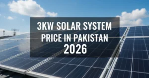 3kW Solar System Price in Pakistan 2026 – How Much Does It REALLY Cost?